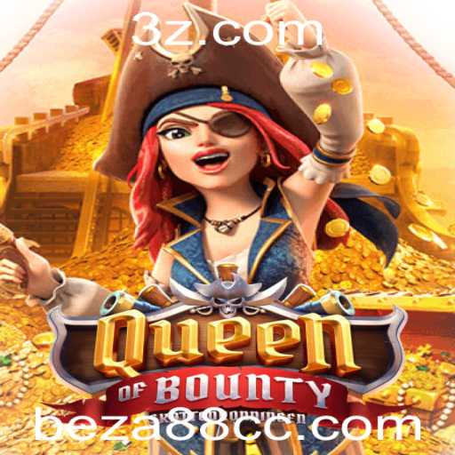 Explorando QueenofBounty no beza88.com: Uma Nova Aventura no Universo dos Jogos Online